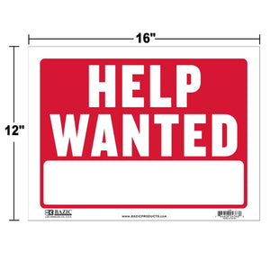 12" X 16" Help Wanted Sign